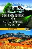 9788183569392: Community Tourism and Natural Resource Conservation