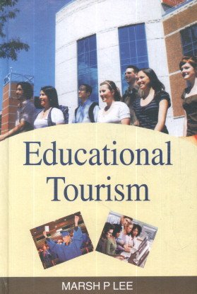 Stock image for Educational Tourism for sale by Books Puddle