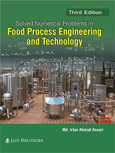 Stock image for Solved Numerical Problems in Food Process Engineering & Technology for sale by Books Puddle
