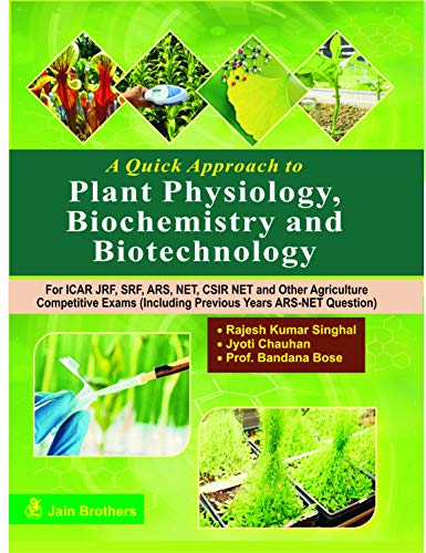 Imagen de archivo de A Quick Approach to Plant Physiology, Biochemistry and Biotechnology a la venta por Books Puddle