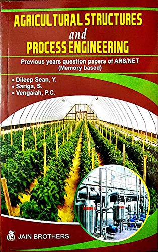 Stock image for Agricultural Structures and Process Engineering: Previous Years Question Papers of ARS NET Memory Based (PB) for sale by Books Puddle