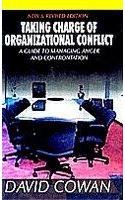 Imagen de archivo de Taking Charge of Organizational Conflict a la venta por Books Puddle