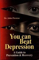 9788183630214: You Can Beat Depression: A Guide to Prevention and Recovery