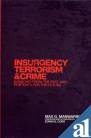 Beispielbild fr Insurgency, Terrorism and Crime zum Verkauf von Majestic Books