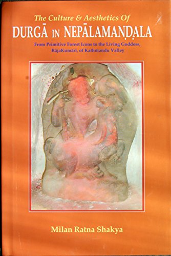 Beispielbild fr The Culture and Aesthetics of Durga In Nepalmandala zum Verkauf von Books in my Basket