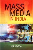 9788183700016: Mass Media in India