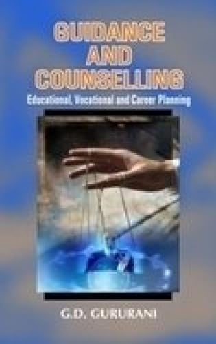 9788183700085: Guidance and Counselling: Educational, Vocational and Career Planning