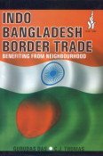 Stock image for Indo Bangladesh Border Trade for sale by dsmbooks