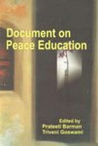 9788183701587: Document on Peace Education