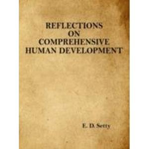 Imagen de archivo de Reflections on Comprehensive Human Development a la venta por dsmbooks