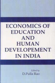 Stock image for Economics Of Education And Human Development In India : Essays in Honour of Prof. K.S. Chalam for sale by Vedams eBooks (P) Ltd