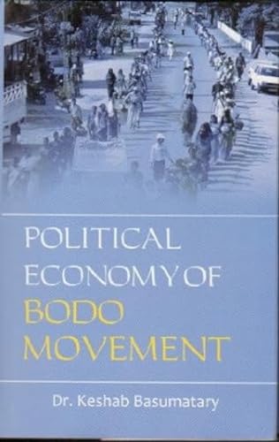 9788183703215: Political Economy of Bodo Movement