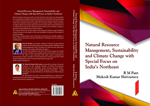 Stock image for Natural Resource Management Sustainability and Climate Change with special focus on North East for sale by Vedams eBooks (P) Ltd