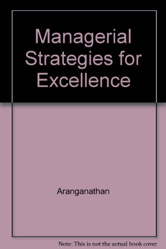 Beispielbild fr Managerial Strategies for Excellence zum Verkauf von Majestic Books