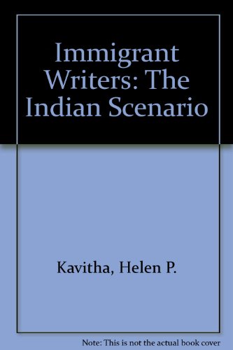 9788183713702: Immigrant Writers: The Indian Scenario