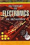 Stock image for Dictionary of Electronics for sale by Books Puddle