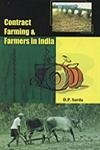 Stock image for Contract Farming and Farmers in India for sale by Books Puddle