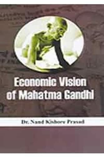 Stock image for Economic Vision of Mahatma Gandhi for sale by Books Puddle