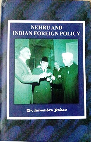 Stock image for Nehru and Indian Foreign Policy for sale by Books Puddle