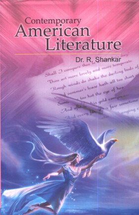 Contemporary American Literature (9788183763509) by Dr. R. Shankar