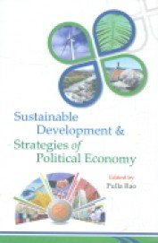 Stock image for Sustainable Development and Strategies of Political Economy for sale by Books Puddle