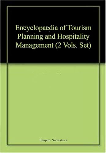 Imagen de archivo de Encyclopaedia of Tourism Planning and Hospitality Management a la venta por Books Puddle