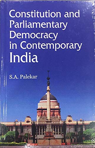 Stock image for Constitution and Parliament Democracy in Contemporary India for sale by Books Puddle