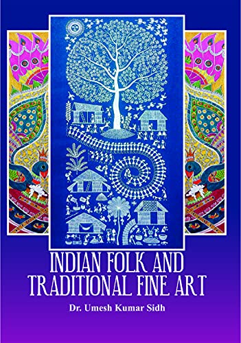 Stock image for Indian Folk and Traditional Fine Art for sale by Books Puddle