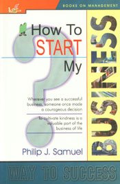 9788183820226: How to Start My Business