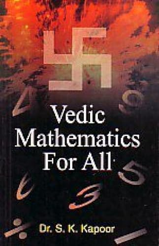 9788183821599: Vedic Mathematics for All