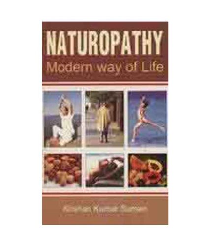 9788183822251: Naturopathy Modern Way of Life