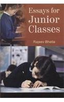 Beispielbild fr Essays for Junior Classes zum Verkauf von WorldofBooks