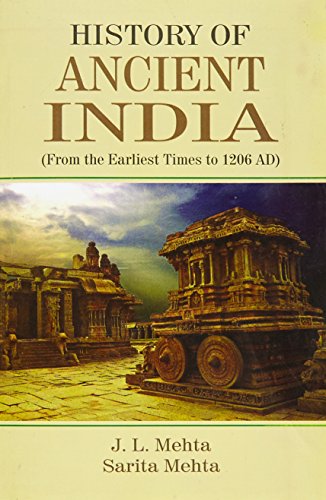 History of Ancient India (9788183822473) by J.L. Mehta & Sarita Mehta