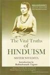 The Vital Truths of Hinduism (9788183822718) by Sister Nivedita