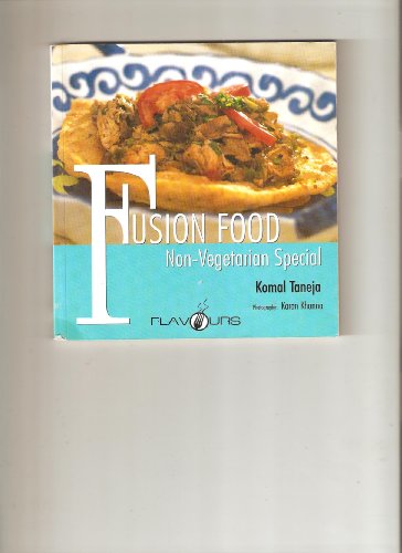 Stock image for Fusion Food Non Vegetarian Special for sale by Books in my Basket