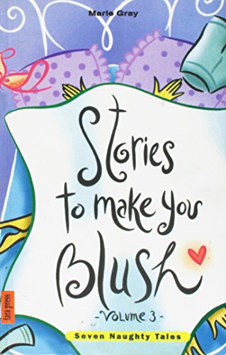 Beispielbild fr Stories To Make You Blush - Vol.3 zum Verkauf von medimops