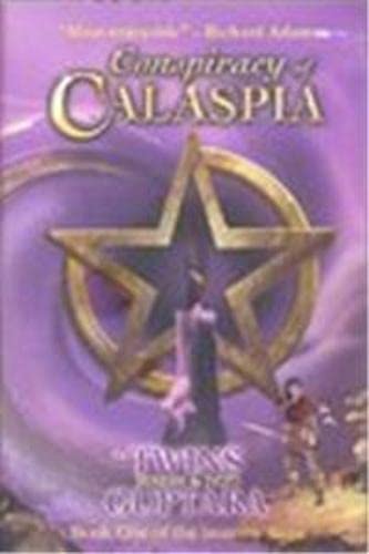 Stock image for The Conspiracy of Calaspia (Insanity Saga) for sale by AwesomeBooks