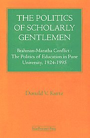 Imagen de archivo de The Politics of Scholarly Gentlemen a la venta por Books Puddle