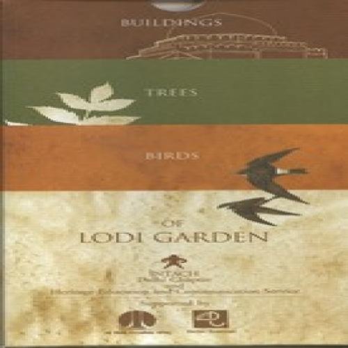 9788183860567: buildings-trees-birds-of-lodi-garden