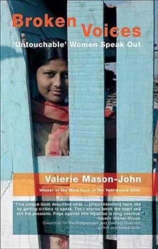 Stock image for Broken Voices : Dalit (Untouchable) Women Speak Out for sale by Better World Books