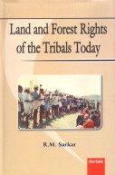 9788183870597: Land and Forest Rights of the Tribals Today