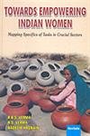 Imagen de archivo de Towards Empowering Indian Women a la venta por Books Puddle