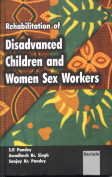 9788183872126: Rehabilitation of Disadvanced Children and Women Sex Workers