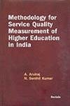 9788183872461: Methodology for Service Quality Measurement of Higher Education in India
