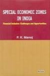 9788183872751: Special Economic Zones in India: Financial Inclusion Challenges and Opportunities