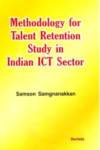 Stock image for Methodology for Talent Retention Study in Indian ICT Sector for sale by Books Puddle