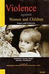 9788183875257: Violence Against Women And Children: Issues And Concerns