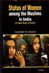 Status of Women among the Muslims in India (A Case Study of Surat)
