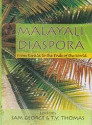 Malayali Diaspora: From Kerala to the Ends of the World