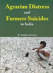 Stock image for Agraraian Distress and Farmers Suicides in India for sale by Books Puddle